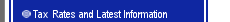 Tax Rates and Latest Information